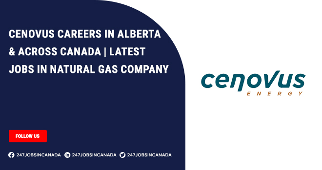 Cenovus Careers | Current Opportunities For Freshers Cenovus Careers