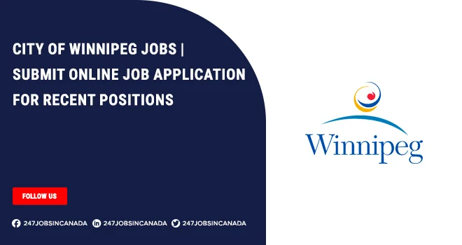 City of Winnipeg Jobs | Submit Application For New Opportunity City of Winnipeg Jobs