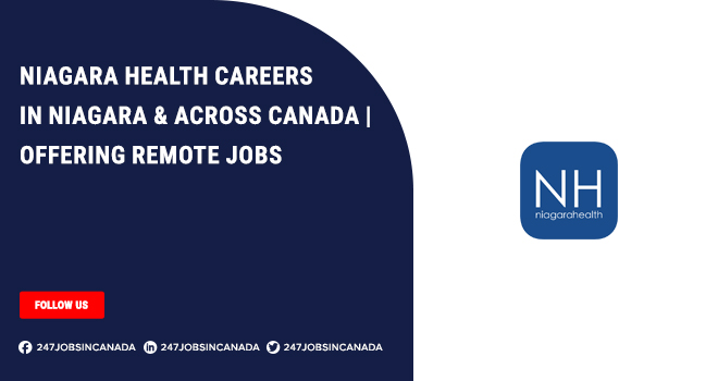 Niagara Health Careers | Currently Job Are Available For Fresher Applicants Niagara Health Careers