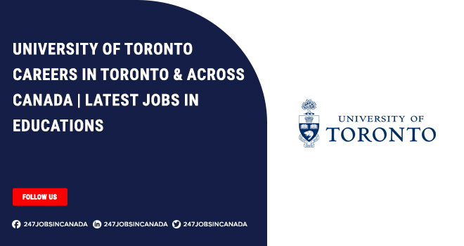 University of Toronto Careers | Latest Jobs Position For Students University of Toronto Careers