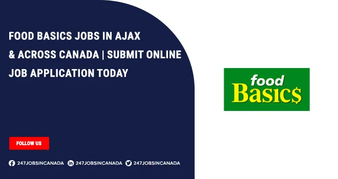 Food Basics Jobs | Submit Job Application For No Experience Applicants Food Basics Jobs